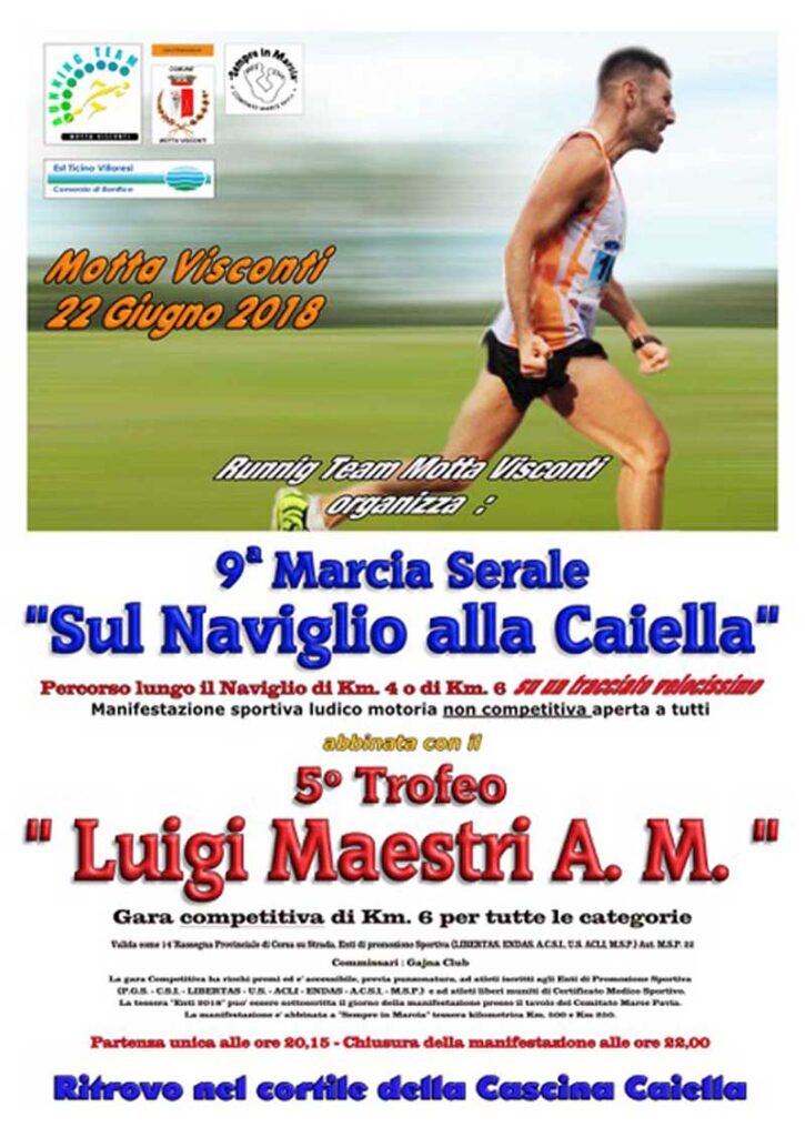 9^ Marcia serale Sul Naviglio alla Caiella.